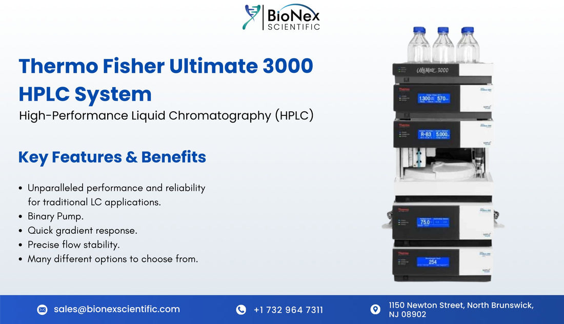 Thermo Fisher Ultimate 3000 HPLC System with key features and benefits, including binary pump, quick gradient response, and precise flow stability